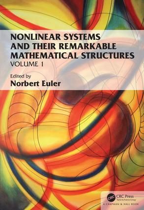 Nonlinear Systems and Their Remarkable Mathematical Structures | 1:a upplagan