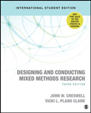 Designing and Conducting Mixed Methods Research | 3:e upplagan