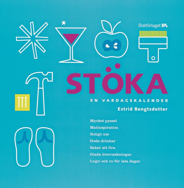 Stöka : [en vardagskalender] | 0:e upplagan