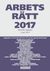 Arbetsrätt 2017 : 1 juli