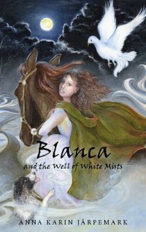 Blanca and the Well of White Mists