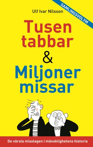 Tusen tabbar & Miljoner missar