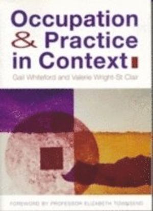 Occupation & Practice in Context