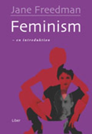 Feminism: -en introduktion | 1:a upplagan