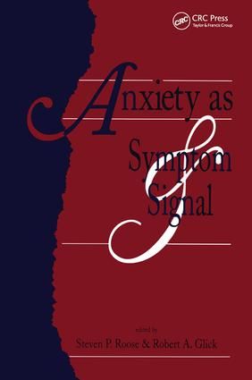 Anxiety as Symptom and Signal | 1:a upplagan