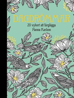 Dagdrömmar - 20 vykort att färglägga | 1:a upplagan