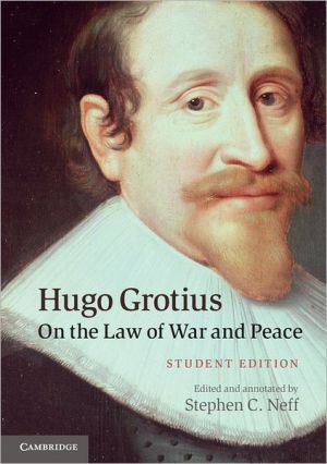 Hugo Grotius on the Law of War and Peace