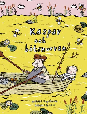 Kaspar och båtsnurran | 1:a upplagan