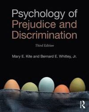 Psychology of Prejudice and Discrimination | 3:e upplagan