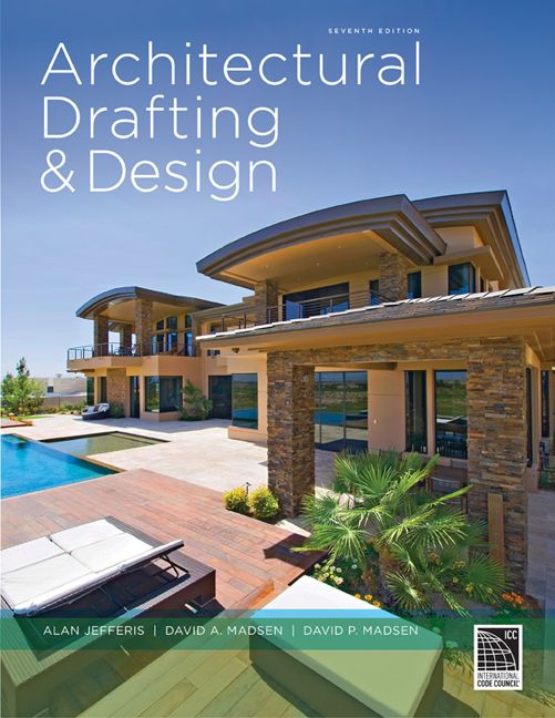 Architectural Drafting and Design | 7:e upplagan
