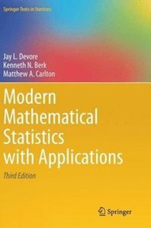 Modern Mathematical Statistics with Applications | 3:e upplagan