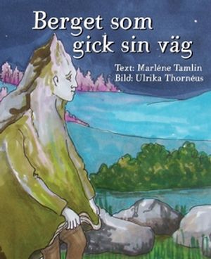 Berget som gick sin väg