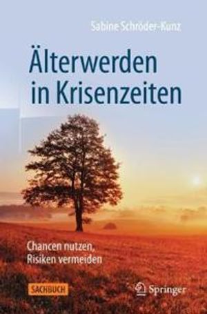 Älterwerden in Krisenzeiten | 1:a upplagan