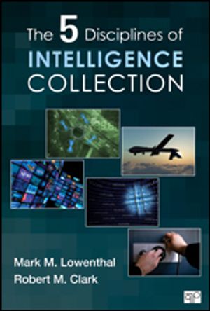 The Five Disciplines of Intelligence Collection | 1:a upplagan