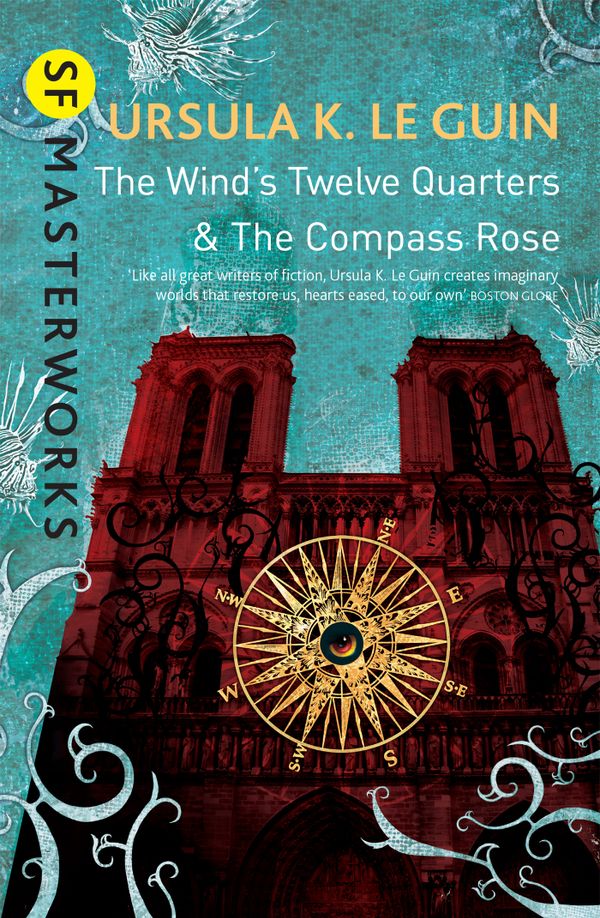 The Wind's Twelve Quarters and The Compass Rose | 0:e upplagan
