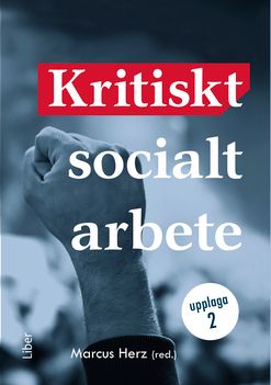 Kritiskt socialt arbete | 2:a upplagan
