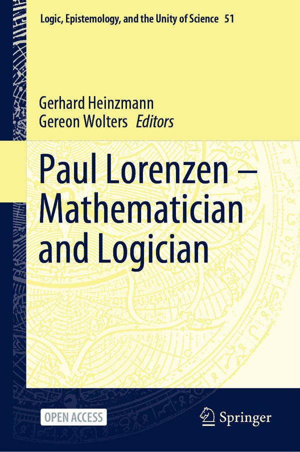 Paul Lorenzen---Mathematician and Logician | 1:a upplagan