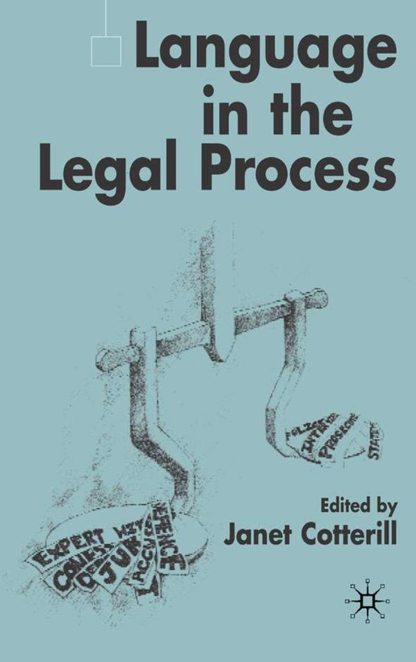 Language in the Legal Process | 0:e upplagan