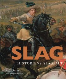 Slag : historiens slagfält