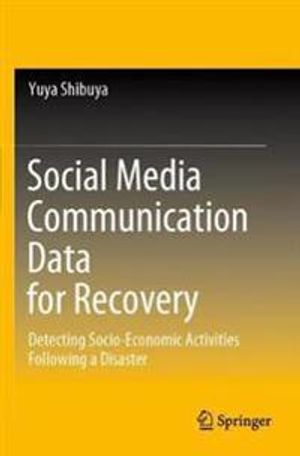 Social Media Communication Data for Recovery | 1:a upplagan