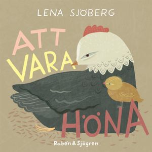 Att vara höna | 1:a upplagan