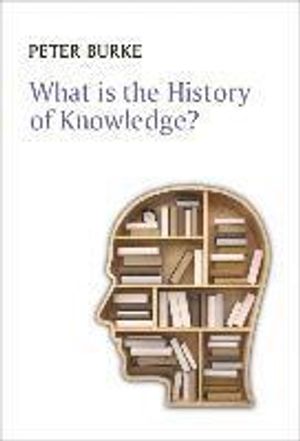 What is the History of Knowledge? | 1:a upplagan