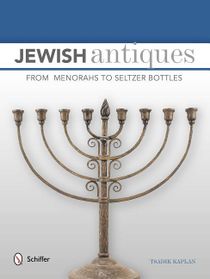 Jewish antiques - from menorahs to seltzer bottles