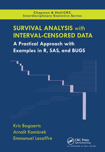 Survival Analysis with Interval-Censored Data | 1:a upplagan