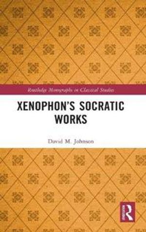 Xenophon’s Socratic Works | 1:a upplagan