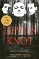 Devil's Knot (Film Tie-In)