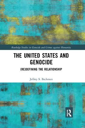 The United States and Genocide | 1:a upplagan