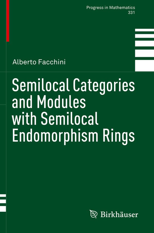 Semilocal Categories and Modules with Semilocal Endomorphism Rings | 1:a upplagan