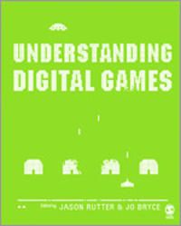 Understanding Digital Games | 0:e upplagan