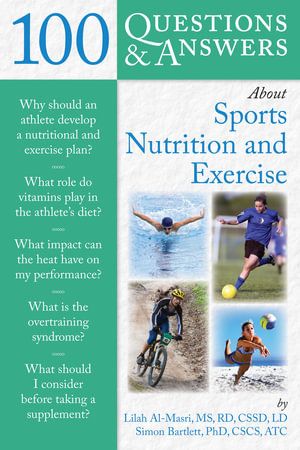 100 Questions And Answers About Sports Nutrition & Exercise | 0:e upplagan