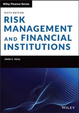 Risk Management and Financial Institutions | 6:e upplagan