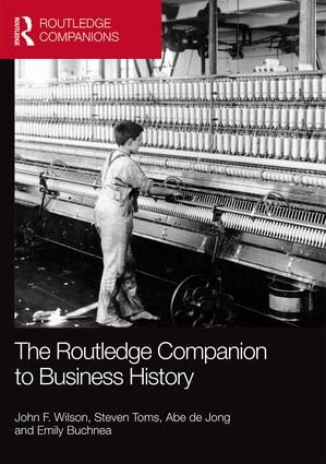 The Routledge Companion to Business History | 1:a upplagan