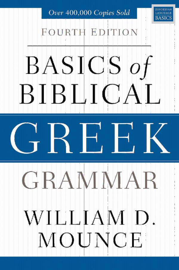 Basics of Biblical Greek Grammar | 0:e upplagan
