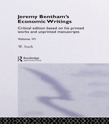 Jeremy Bentham's Economic Writings | 1:a upplagan