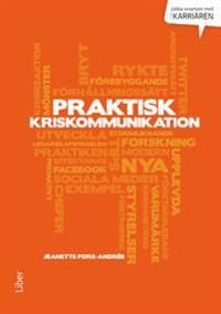 Praktisk kriskommunikation | 2:a upplagan