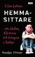 Hon kallades hemmasittare : Om skolan, tårarna och kampen i hallen