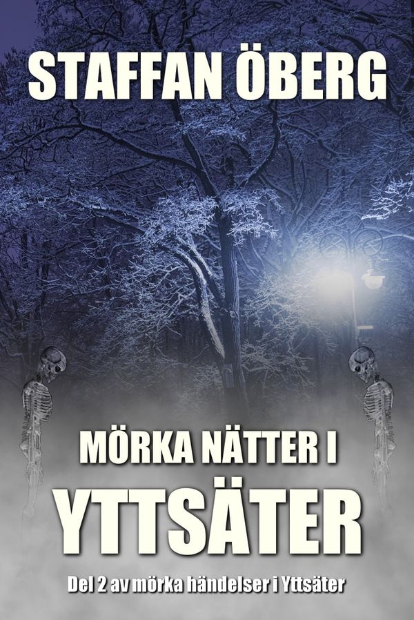 Mörka nätter i Yttsäter | 1:a upplagan