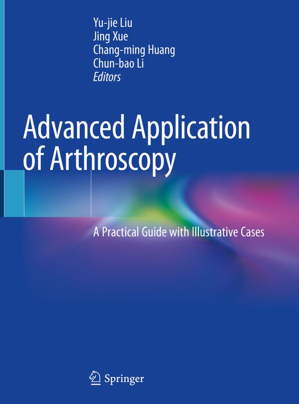 Advanced Application of Arthroscopy | 1:a upplagan
