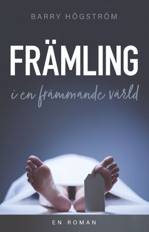 Främling i en främmande värld