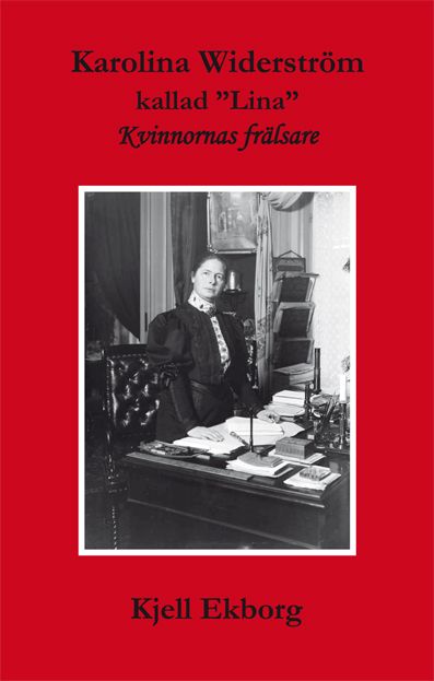 Karolina Widerström kallad "Lina" | 0:e upplagan
