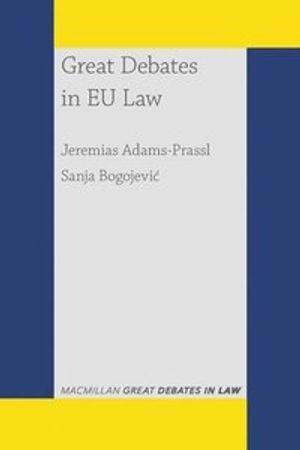 Great Debates in EU Law | 1:a upplagan