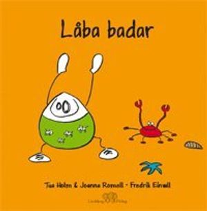 Låba badar | 1:a upplagan