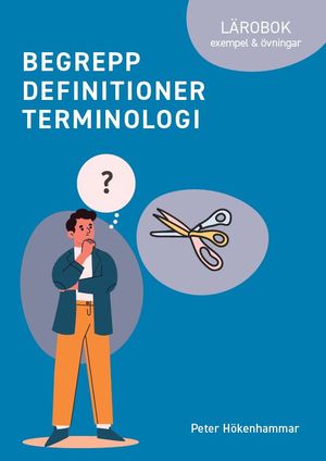 Begrepp - Definitioner - Terminologi