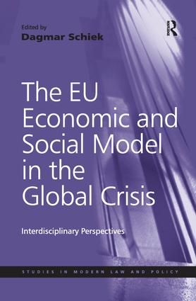 The EU Economic and Social Model in the Global Crisis | 1:a upplagan