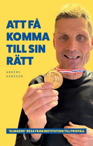 Att få komma till sin rätt | 1:a upplagan