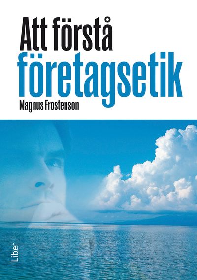 Att förstå företagsetik | 1:a upplagan